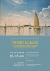 Vetsey Károly kiállítása